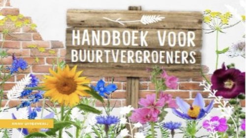 Guerrilla gardening Flora van Nederland KNNV