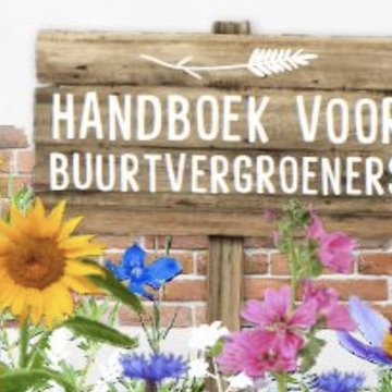 handboek voor buurtvergroeners