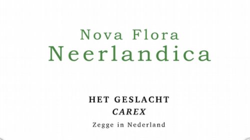 Carex Nova Flora Neerlandica deel 2